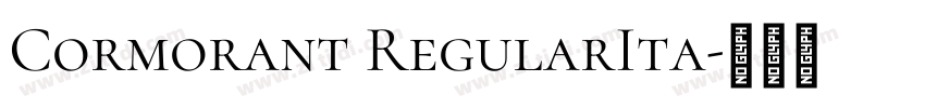 Cormorant RegularIta字体转换 Cormorant RegularIta字体转换
